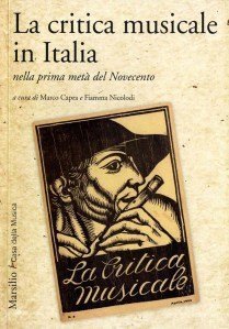 La critica musicale in Italia Marsilio Casa della Musica